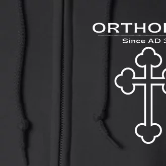 Eastern Orthodox Gift Since AD 33 Full Zip Hoodie