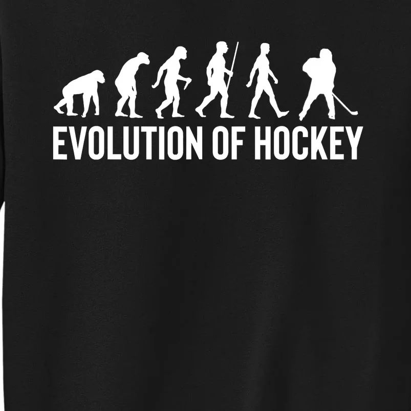 Evolution Of Hockey Humorous Sports Design Tall Sweatshirt