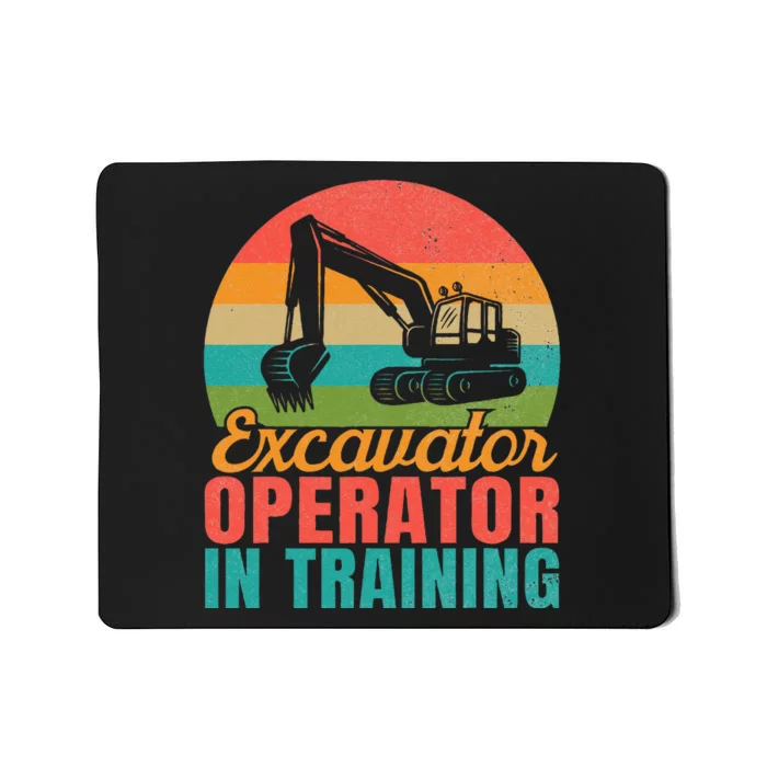 Excavator Operator In Training Excavator Mousepad