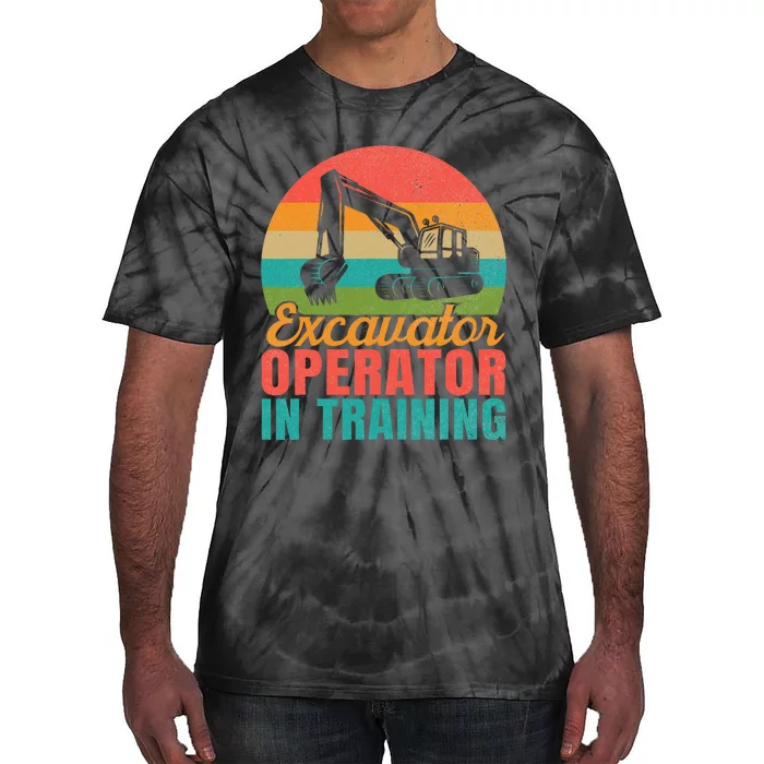 Excavator Operator In Training Excavator Tie-Dye T-Shirt