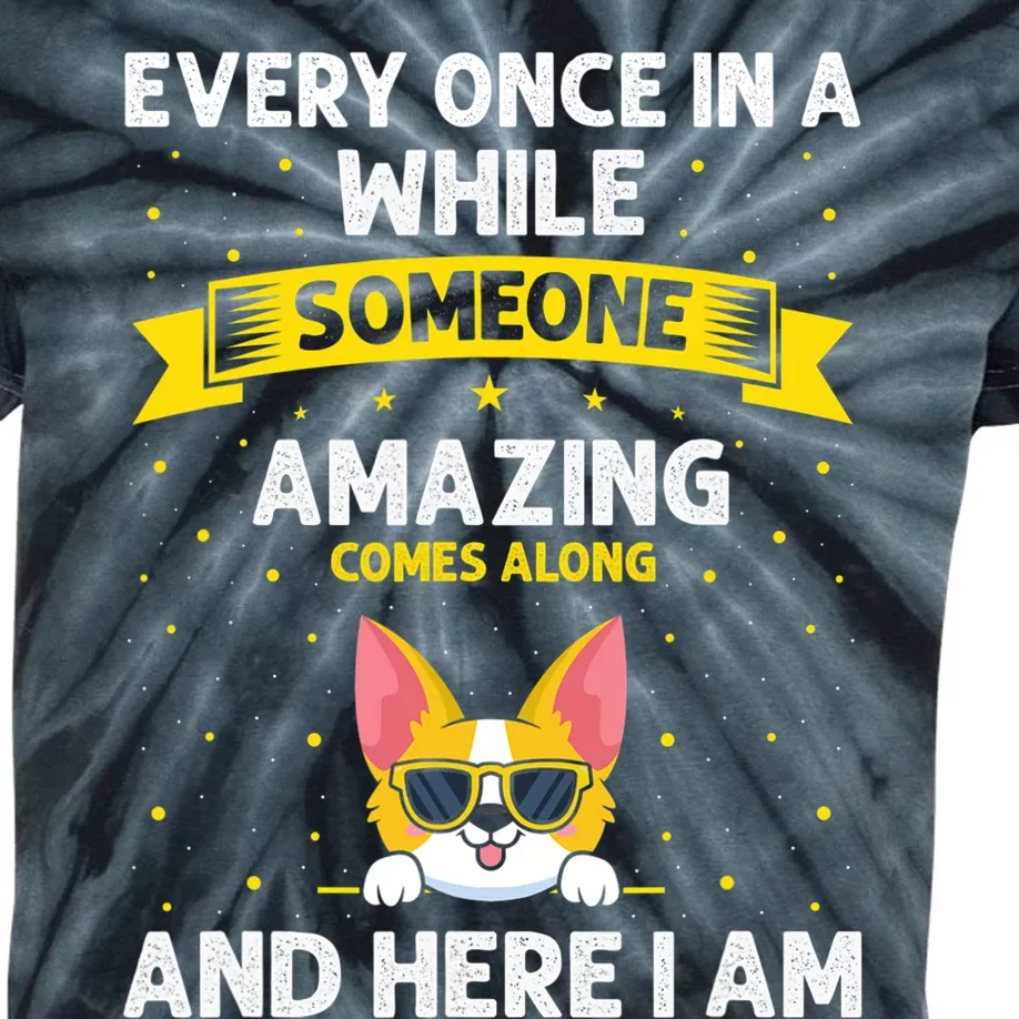 Every Once In A While Someone Amazing Comes Along Here I Am Kids Tie-Dye T-Shirt