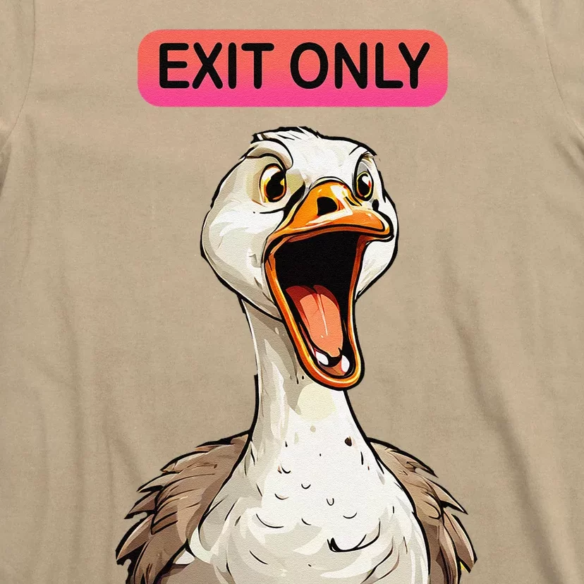 Exit Only No Goose Zone Funny Goose Couples Joke T-Shirt