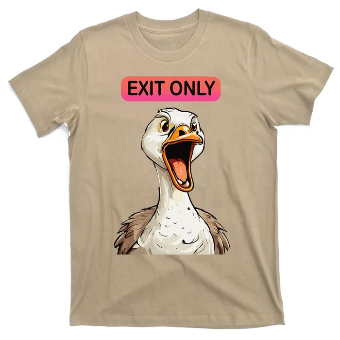 Exit Only No Goose Zone Funny Goose Couples Joke T-Shirt