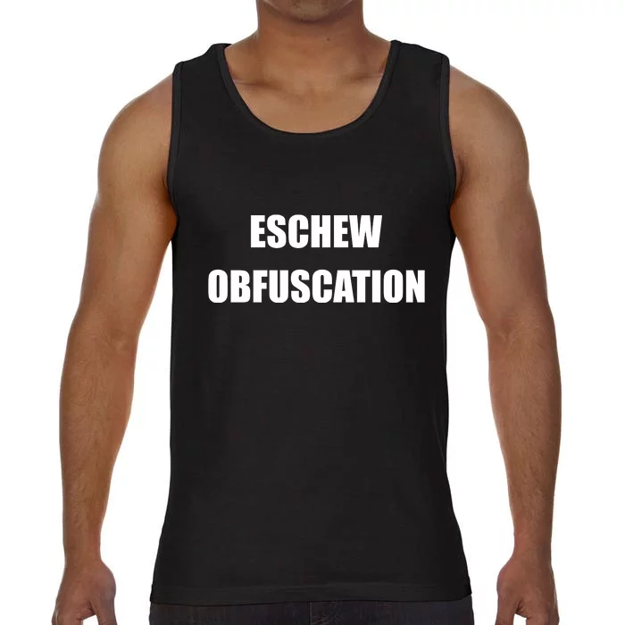 Eschew Obfuscation Obfuscate Funny Greek Sarcastic Comfort Colors® Tank Top