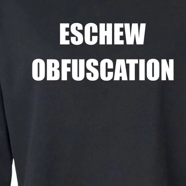 Eschew Obfuscation Obfuscate Funny Greek Sarcastic Cropped Pullover Crew