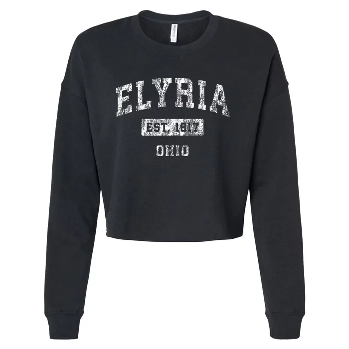 Elyria Ohio Oh Vintage Established Sports Cropped Pullover Crew