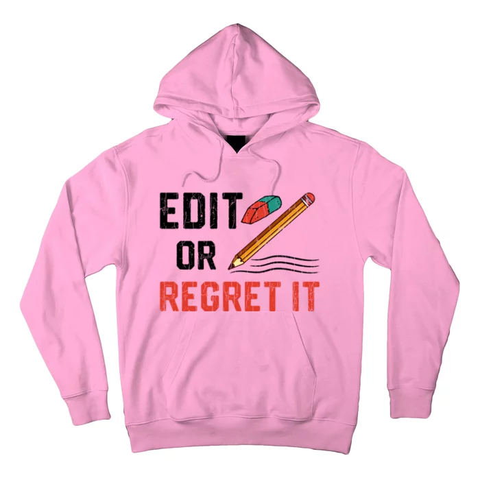 Edit Or Regret It Funny English Teacher Teaching Graphic Funny Gift Hoodie