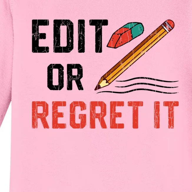 Edit Or Regret It Funny English Teacher Teaching Graphic Funny Gift Baby Long Sleeve Bodysuit