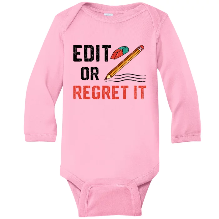 Edit Or Regret It Funny English Teacher Teaching Graphic Funny Gift Baby Long Sleeve Bodysuit