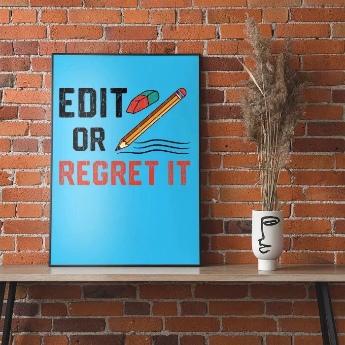 Edit Or Regret It Funny English Teacher Teaching Graphic Funny Gift Poster