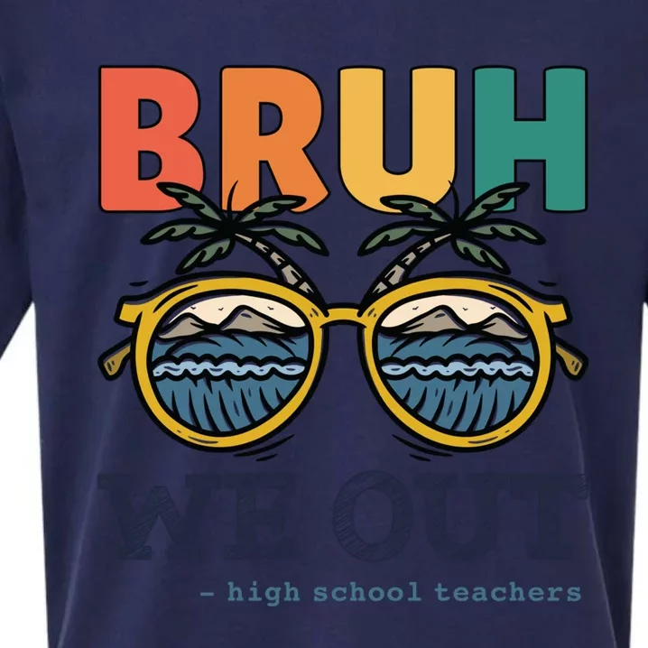 End Of School Year High School Teachers 2024 Bruh We Out Great Gift Sueded Cloud Jersey T-Shirt