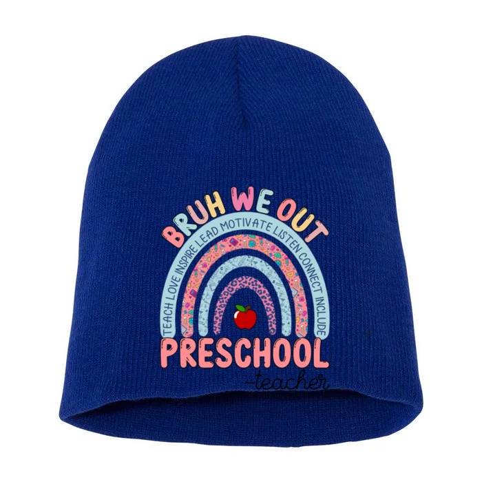 End Of School Year Rainbow Bruh We Out Preschool Teacher Meaningful Gift Short Acrylic Beanie