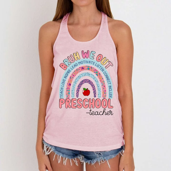 End Of School Year Rainbow Bruh We Out Preschool Teacher Meaningful Gift Women's Knotted Racerback Tank