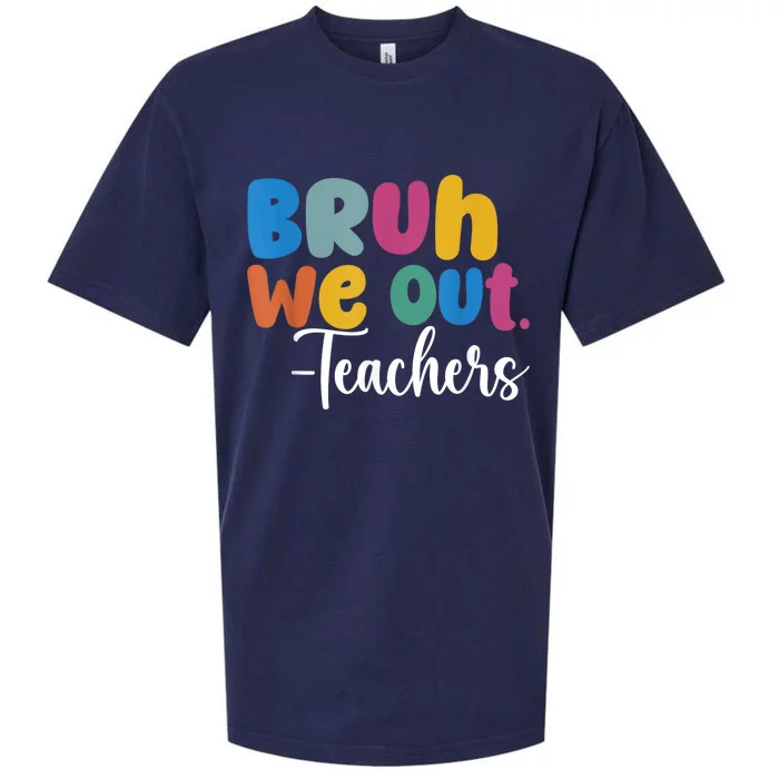 End Of School Year Teacher Summer Bruh We Out Teachers Sueded Cloud Jersey T-Shirt