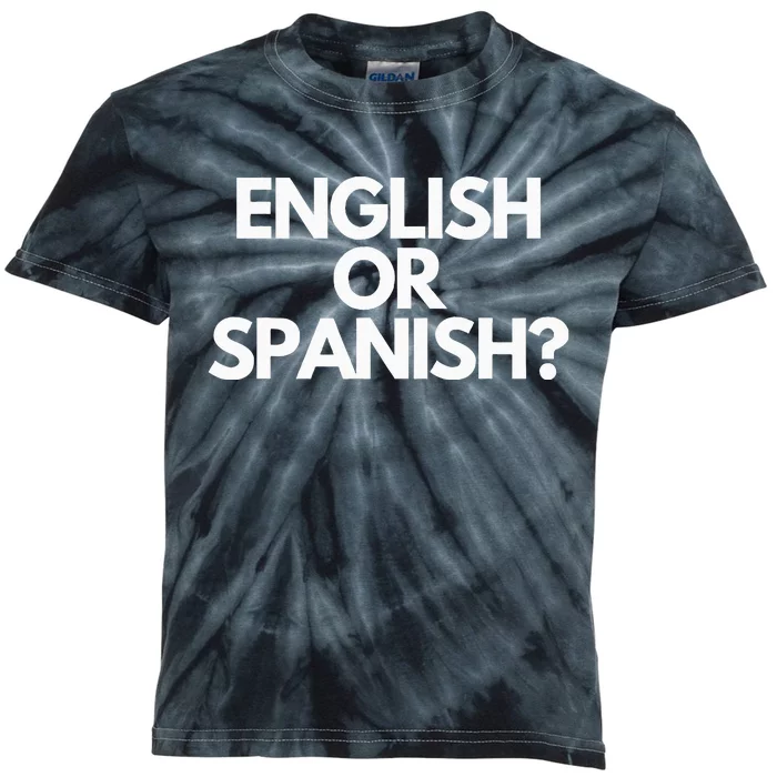 English Or Spanish Meme Funny Joke Kids Tie-Dye T-Shirt