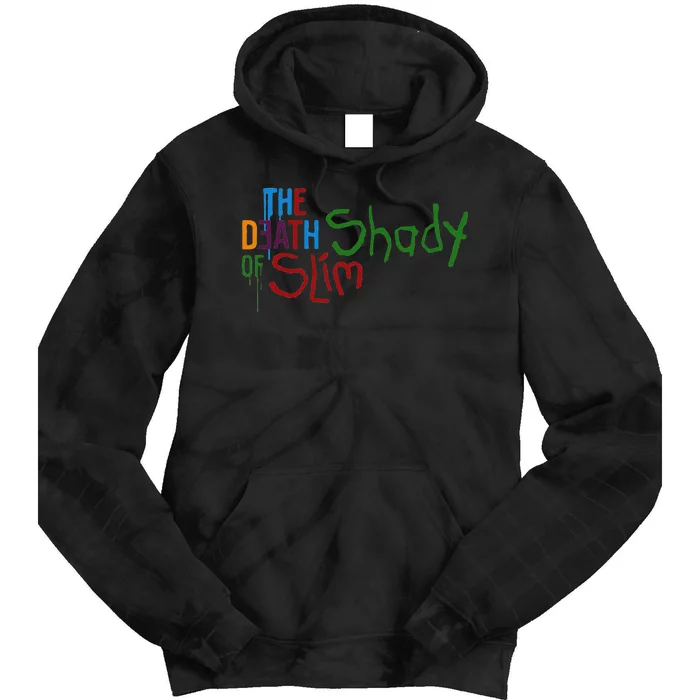 Em Of Slim Retro Colorful Death Shady Tie Dye Hoodie