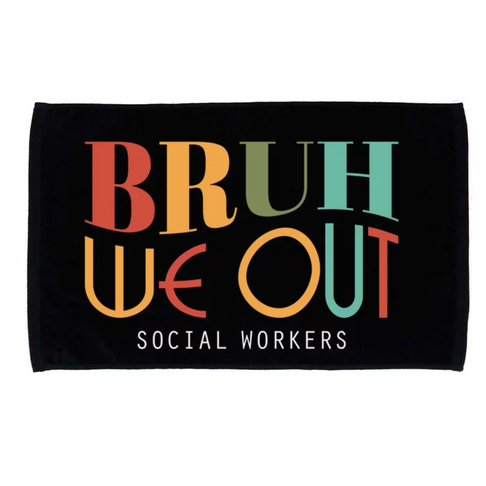 End Of School Year Social Sorkers Summer Bruh We Out Gift Microfiber Hand Towel