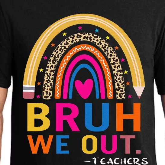 End Of School Year Teacher Summer Bruh We Out Funny Teachers Pajama Set