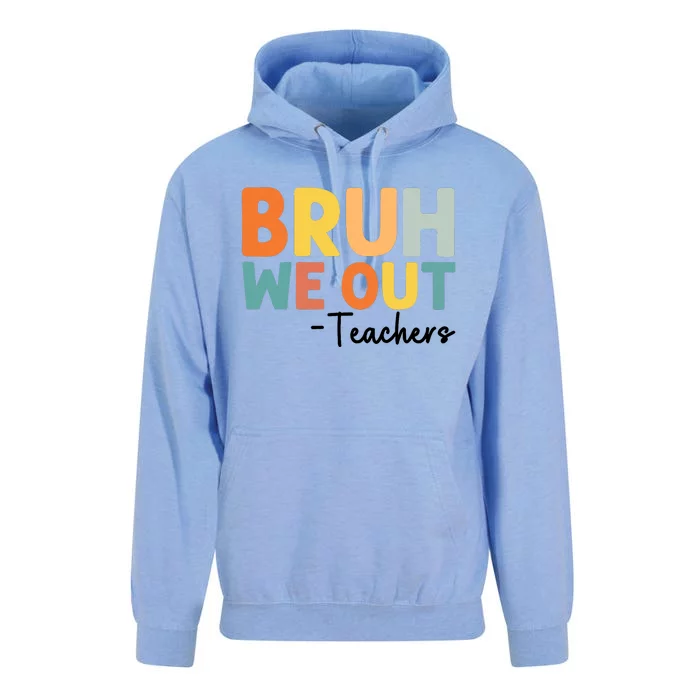 End Of School Year Teacher Summer Bruh We Out Teachers Unisex Surf Hoodie