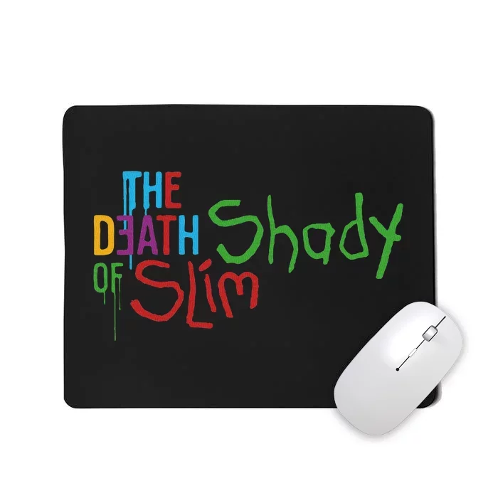 Em Of Slim Retro Colorful Death Shady Mousepad