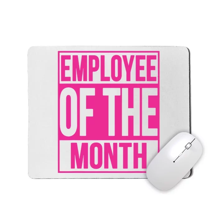 Employee Of The Month Reward Gift For Best Worker Mousepad