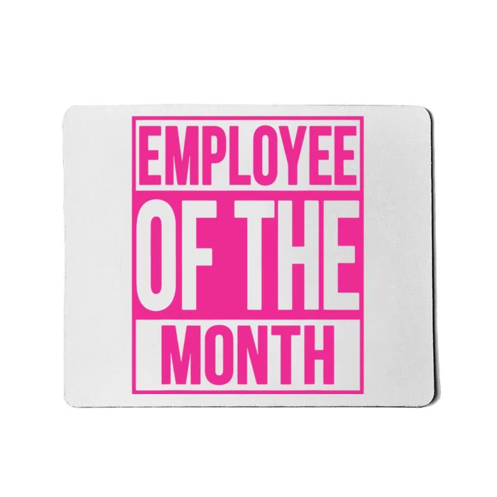 Employee Of The Month Reward Gift For Best Worker Mousepad