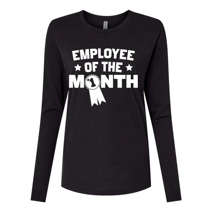 Employee Of The Month Womens Cotton Relaxed Long Sleeve T-Shirt