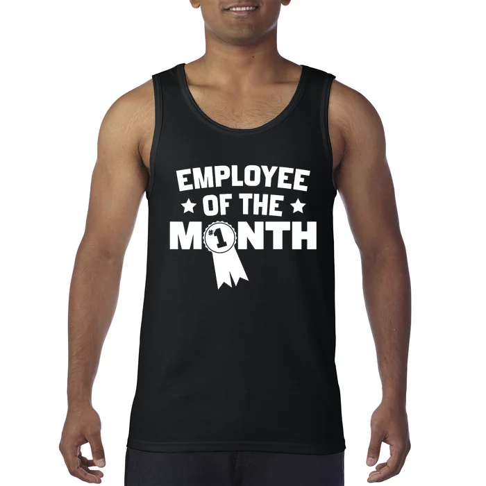 Employee Of The Month Tank Top