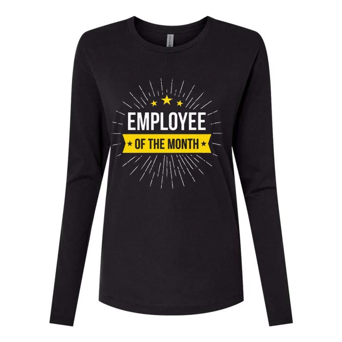 Employee Of The Month Womens Cotton Relaxed Long Sleeve T-Shirt