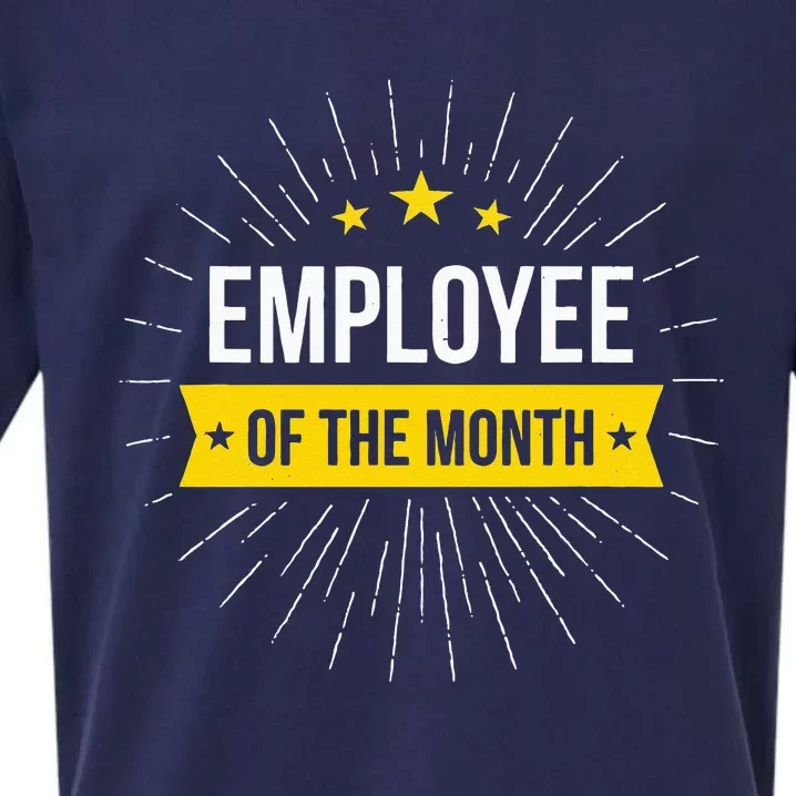 Employee Of The Month Sueded Cloud Jersey T-Shirt