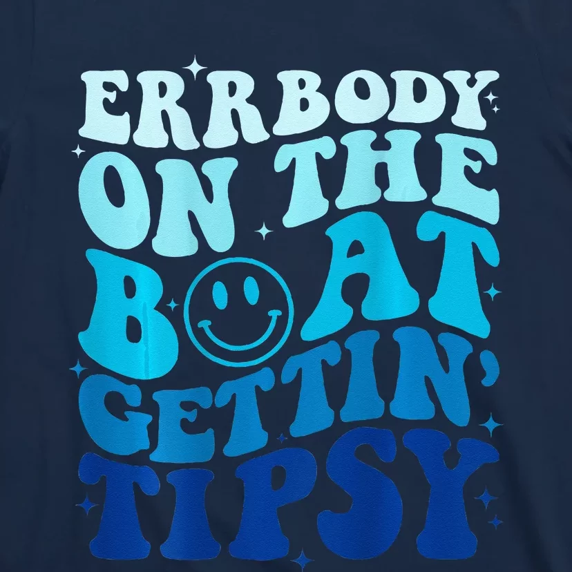 Errbody On The Boat Gettin Tipsy Retro Summer Waving T-Shirt