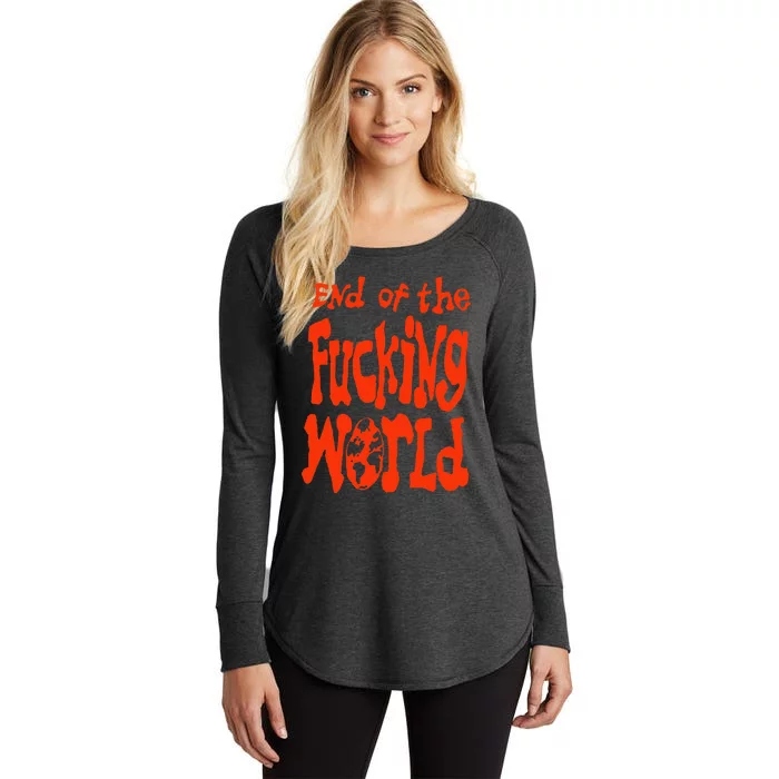 End Of The Fucking World Women's Perfect Tri Tunic Long Sleeve Shirt