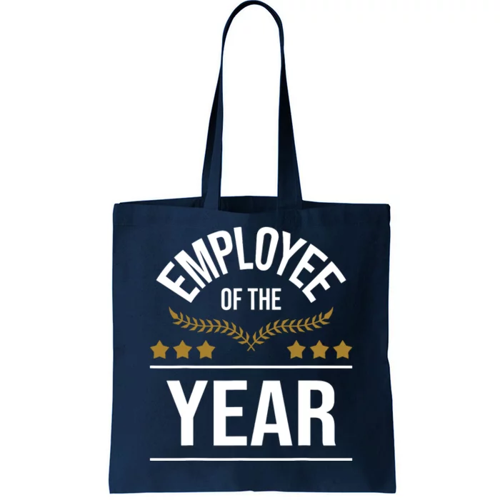 Employee Of The Year Boss Staff Employee Appreciation Tote Bag