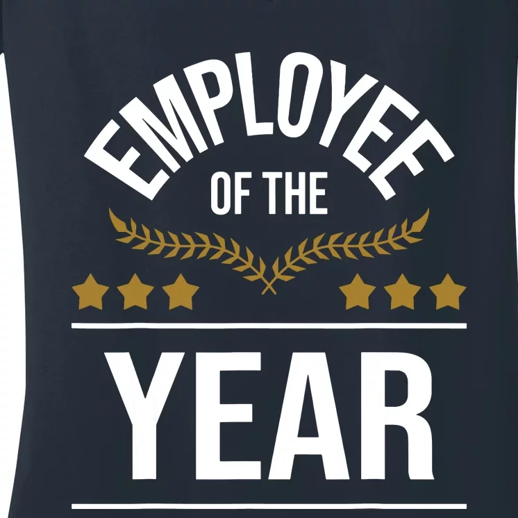 Employee Of The Year Boss Staff Employee Appreciation Women's V-Neck T-Shirt