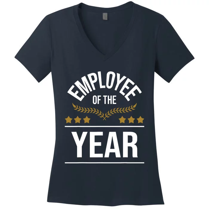 Employee Of The Year Boss Staff Employee Appreciation Women's V-Neck T-Shirt