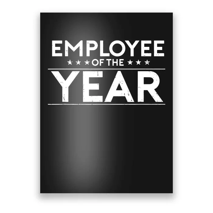 Employee Of The Year Funny For Staff Appreciation Poster