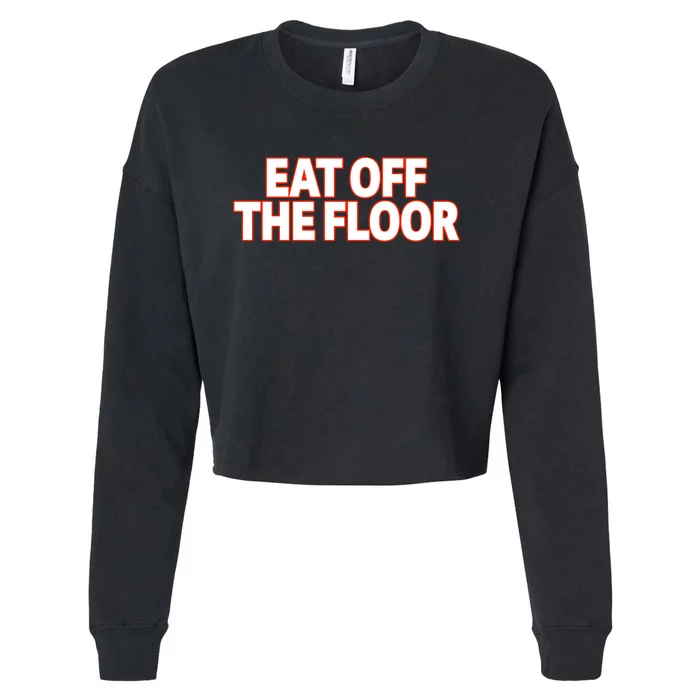 Eat Off The Floor Cropped Pullover Crew