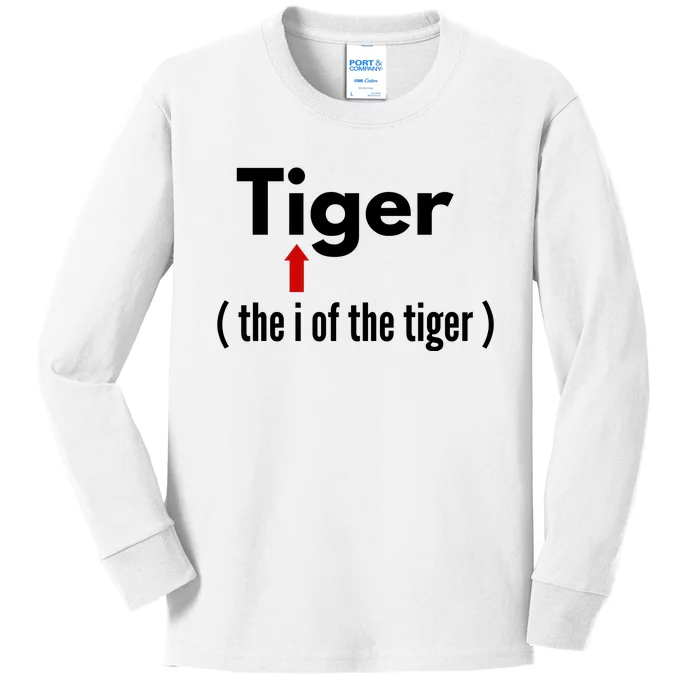 Eye Of The Tiger Pun Gift. Sarcastic Humor Dad Jokes Kids Long Sleeve Shirt