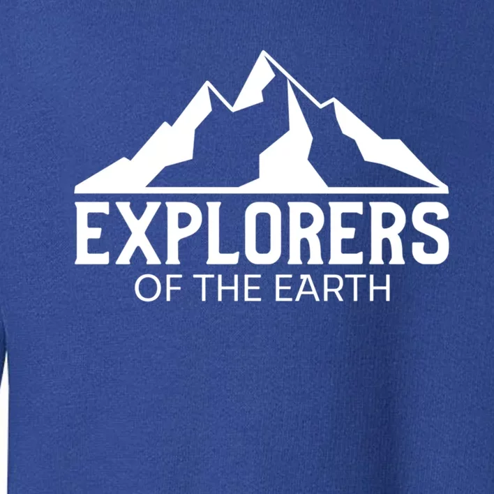 Explorers Of The Earth For Nature Lovers Illustration Gift Toddler Sweatshirt