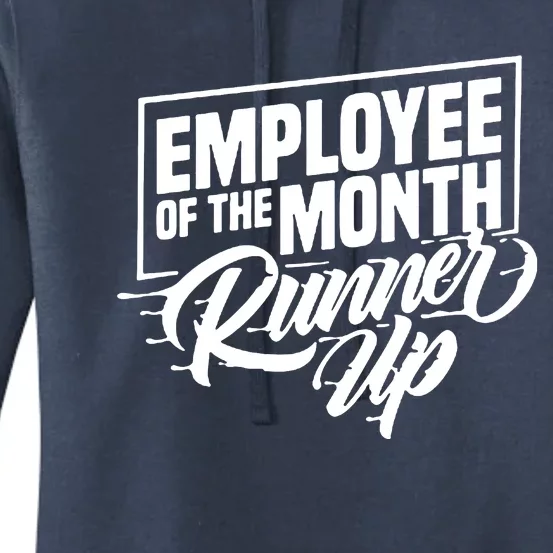 Employee Of The Month Runner Up Hi Vis Hi Viz Women's Pullover Hoodie