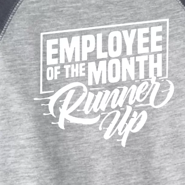 Employee Of The Month Runner Up Hi Vis Hi Viz Toddler Fine Jersey T-Shirt