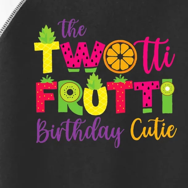 Everyone Of the Twotti Frutti Cool Birthday Party Fruit Toddler Fine Jersey T-Shirt