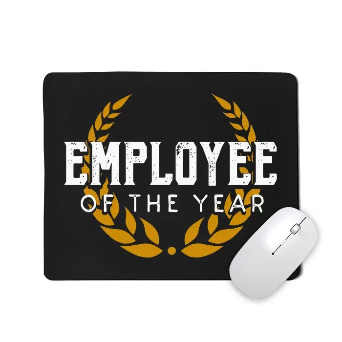 Employee Of The Year Office Work Mousepad