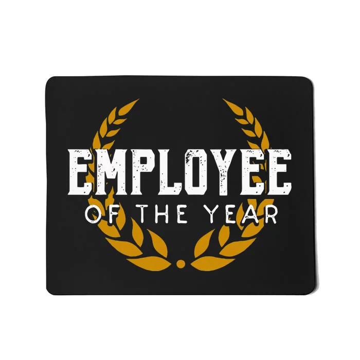 Employee Of The Year Office Work Mousepad