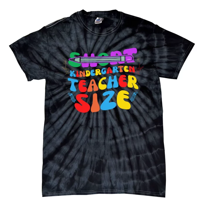 End Of The Year Kindergarten Teacher Tie-Dye T-Shirt