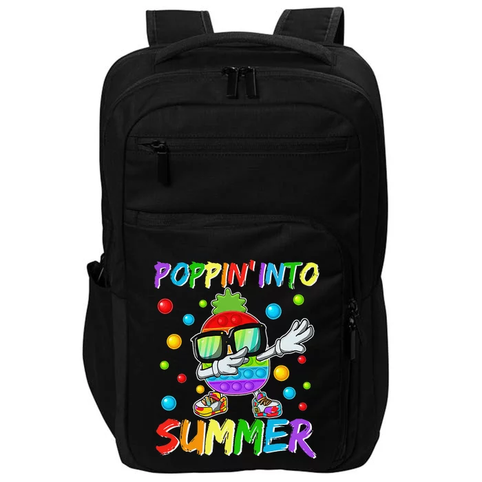 End Of Year Teacher Student Schools Out Poppin Into Summer Impact Tech Backpack