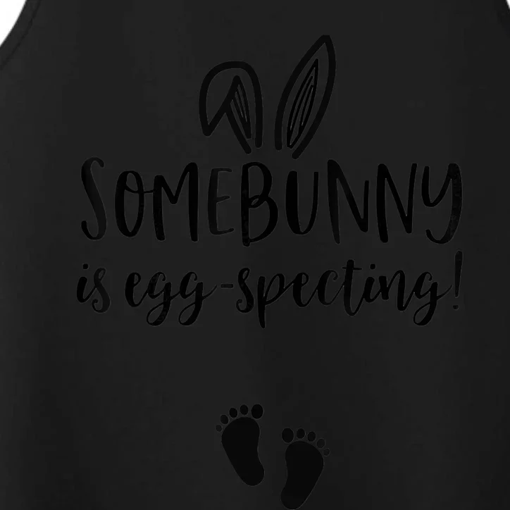 Easter Pregnancy Announcement Somebunny Is Eggspecting Performance Tank