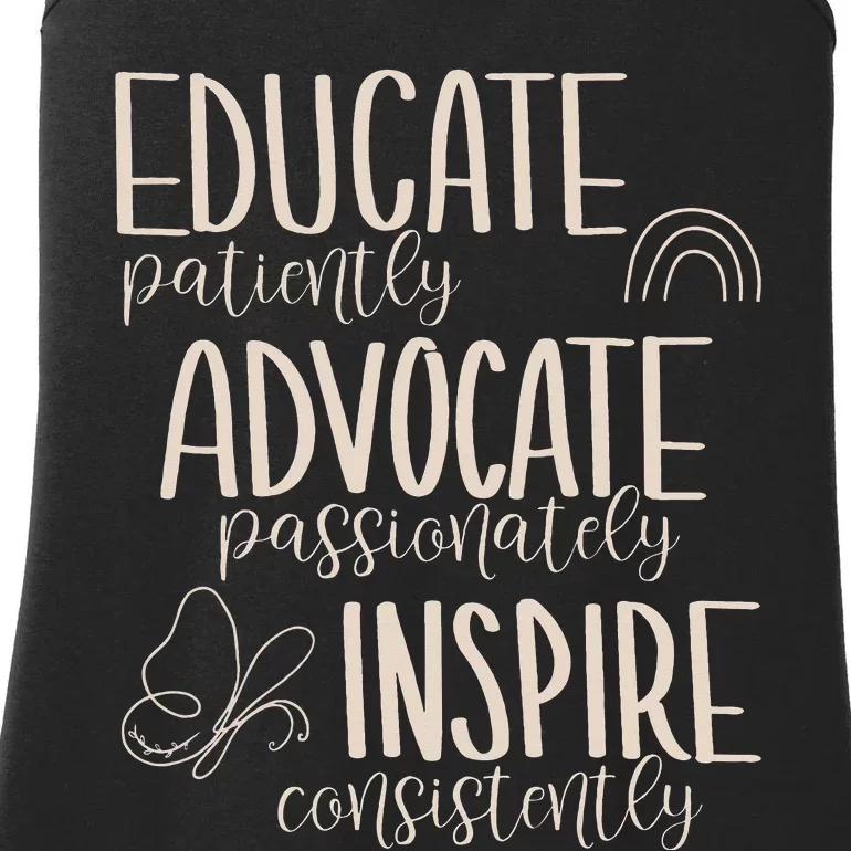 Educate Patiently Advocate Passionately Inspire Consistently Ladies Essential Tank