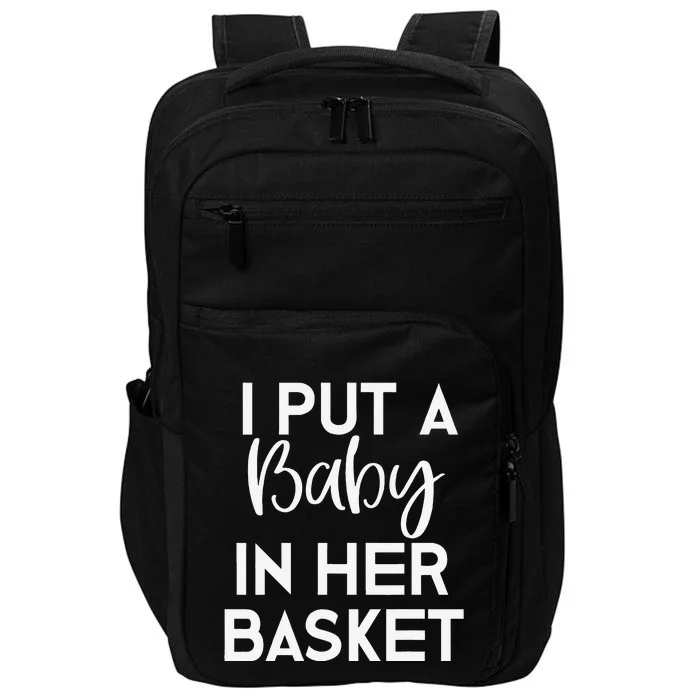 Easter Pregnancy Announcement Dad I Put A Baby In Impact Tech Backpack