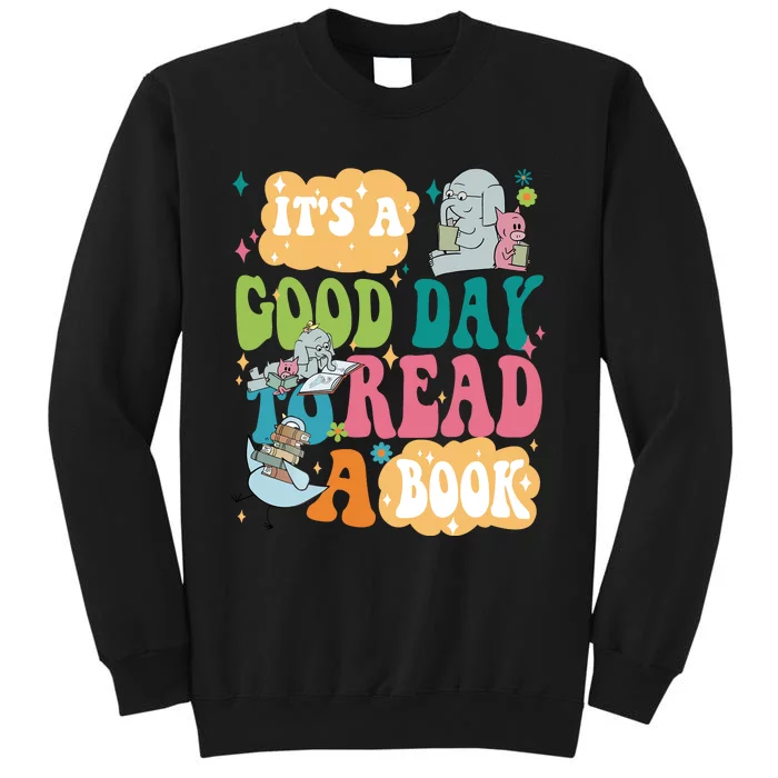 Elephant Piggie And Pigeon Its A Good Day To Read A Book Back To Scho Tall Sweatshirt